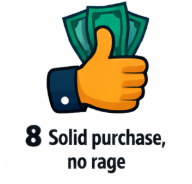 solid purchase, no rage